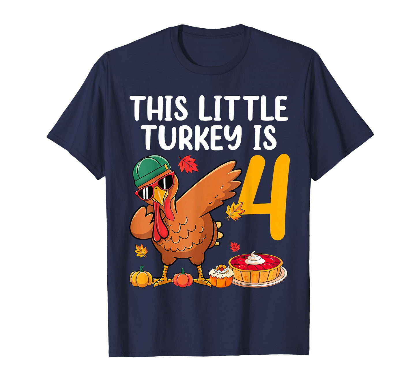 This Little Turkey is 4 Dabbing Boys 4th Bday Thanksgiving T-Shirt