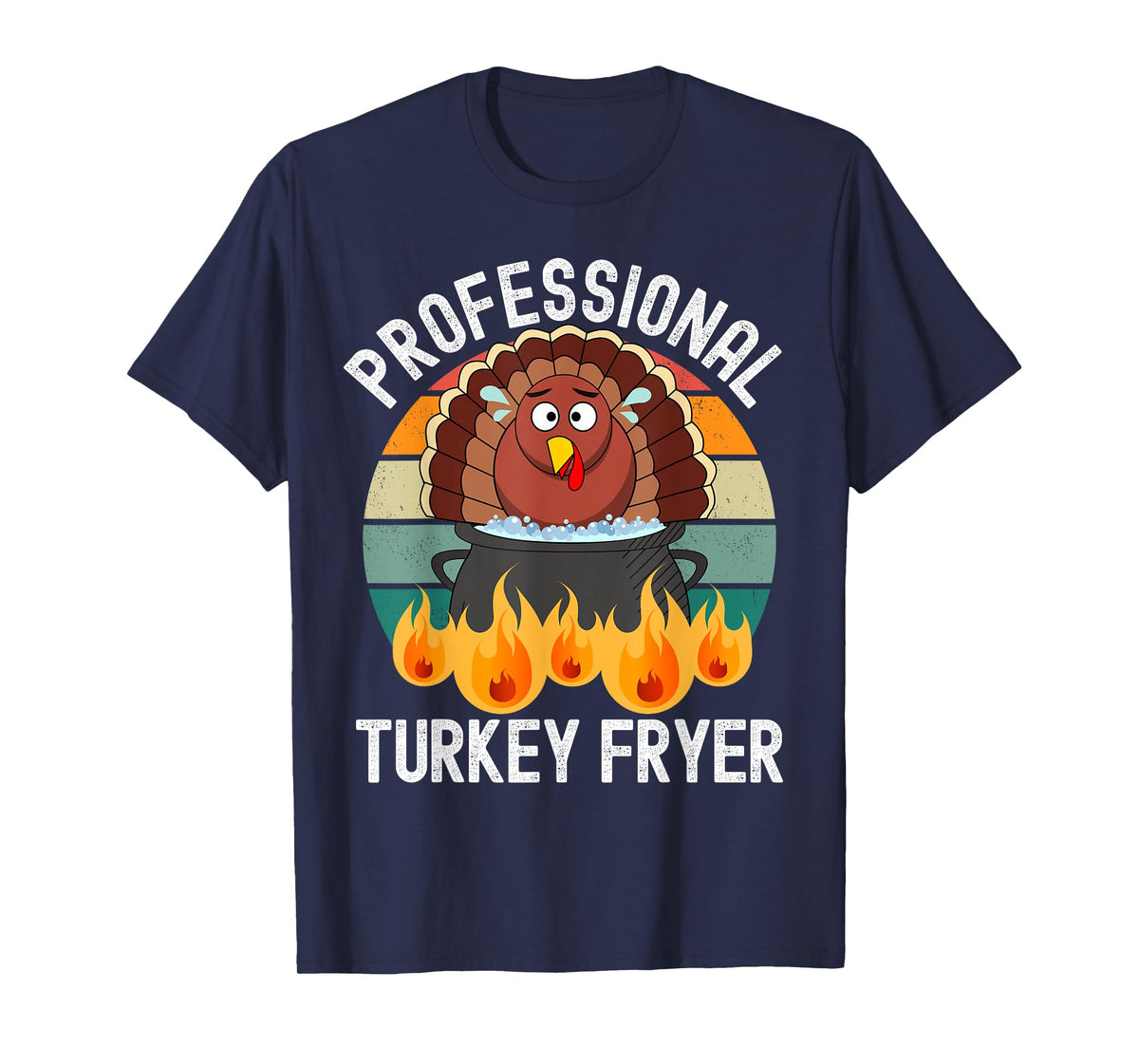 Professional Deep Fried Turkey Cook Thanksgiving Day Funny T-Shirt