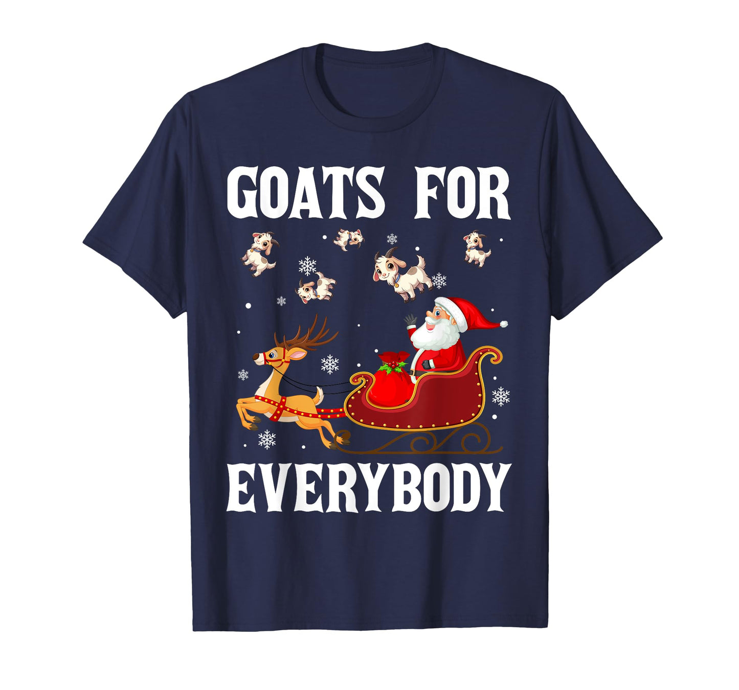 Goats For Everybody Christmas Santa Claus Goat Xmas T-Shirt