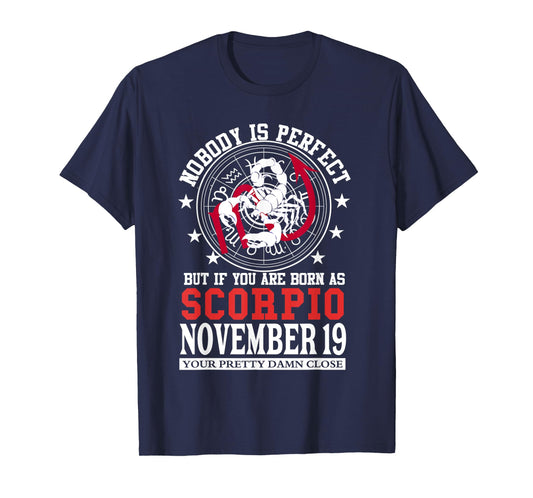Scorpio November 19 Zodiac Astrology Star Horoscope Sign T-Shirt