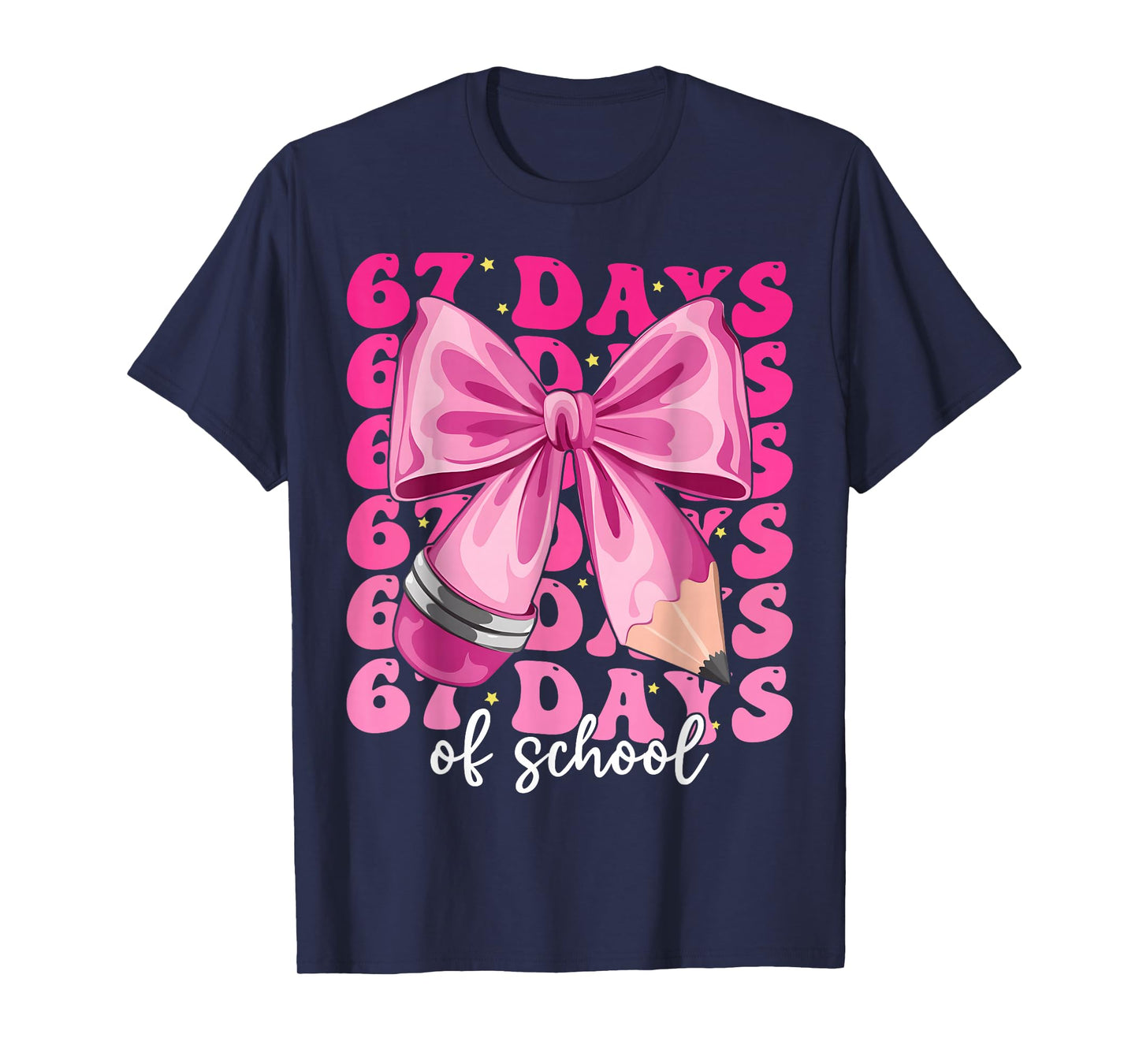 67 Days of School Funny 6 7 Coquette Bow Meme Teachers Girls T-Shirt