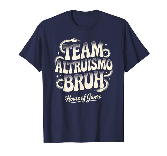 Altruismo House of Givers Shirt Altruismo House School T-Shirt