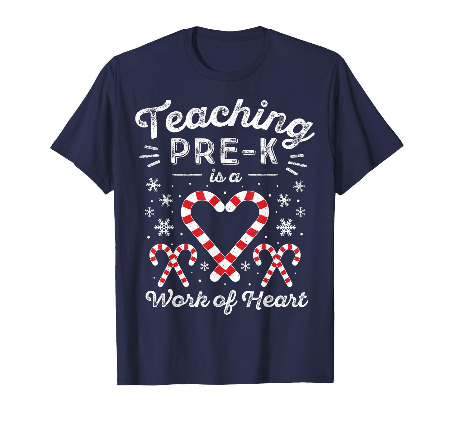 Christmas Candy Cane Work of Heart Preschool & Pre-K Teacher T-Shirt for Men Women Kids