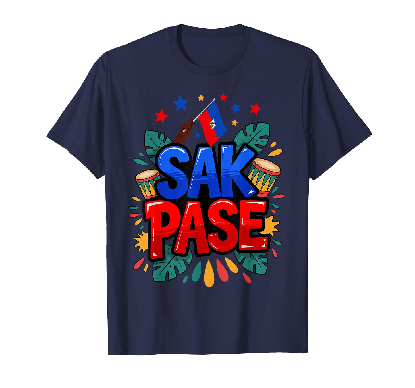 Sak Pase Haitian Creole Pride Haiti Flag Heritage T-Shirt
