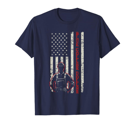 American Worker Labor Day Workwear Blue Collar Dollar T-Shirt