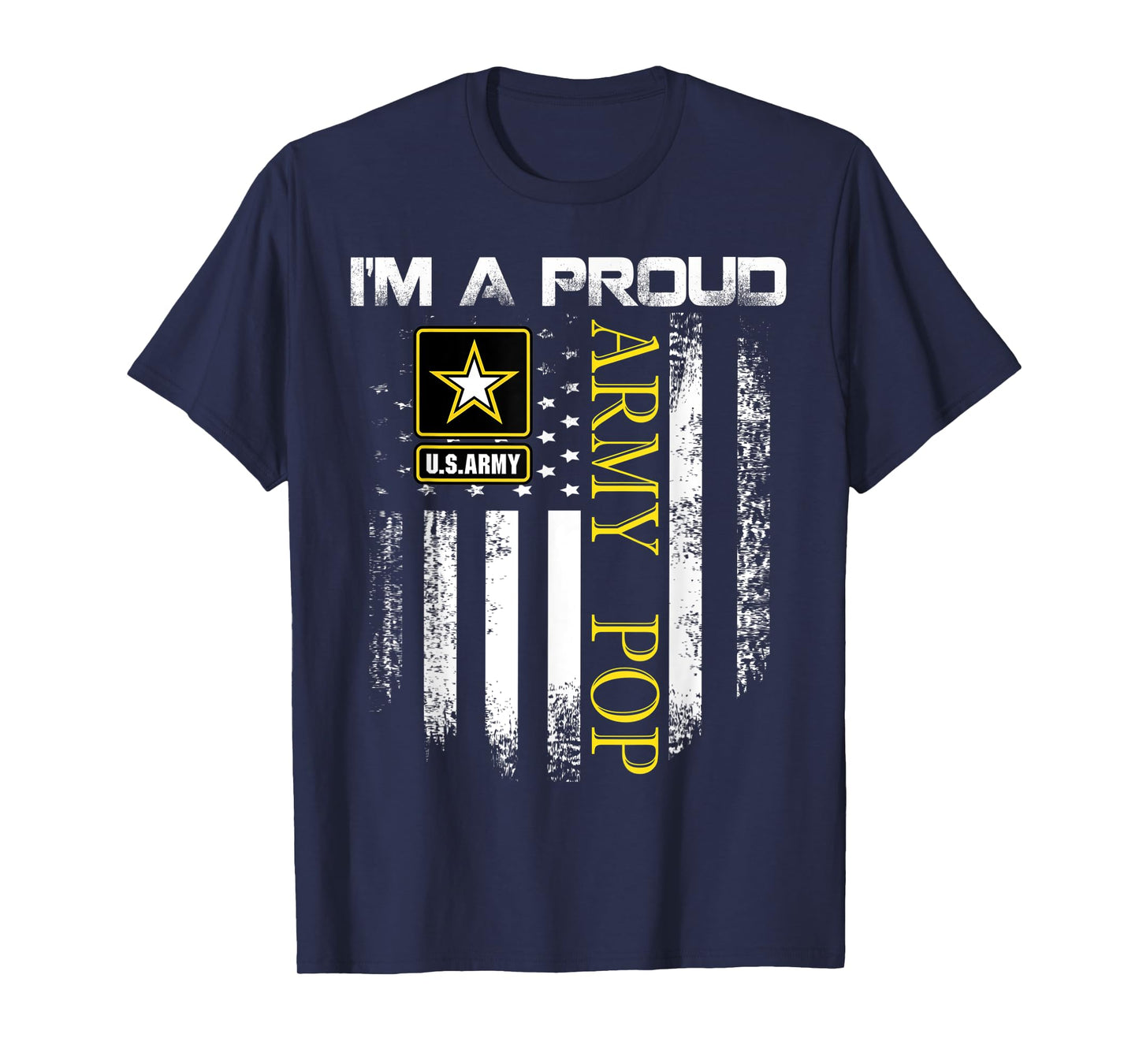 Vintage I'm A Proud Army Pop With American Flag Gift T-Shirt
