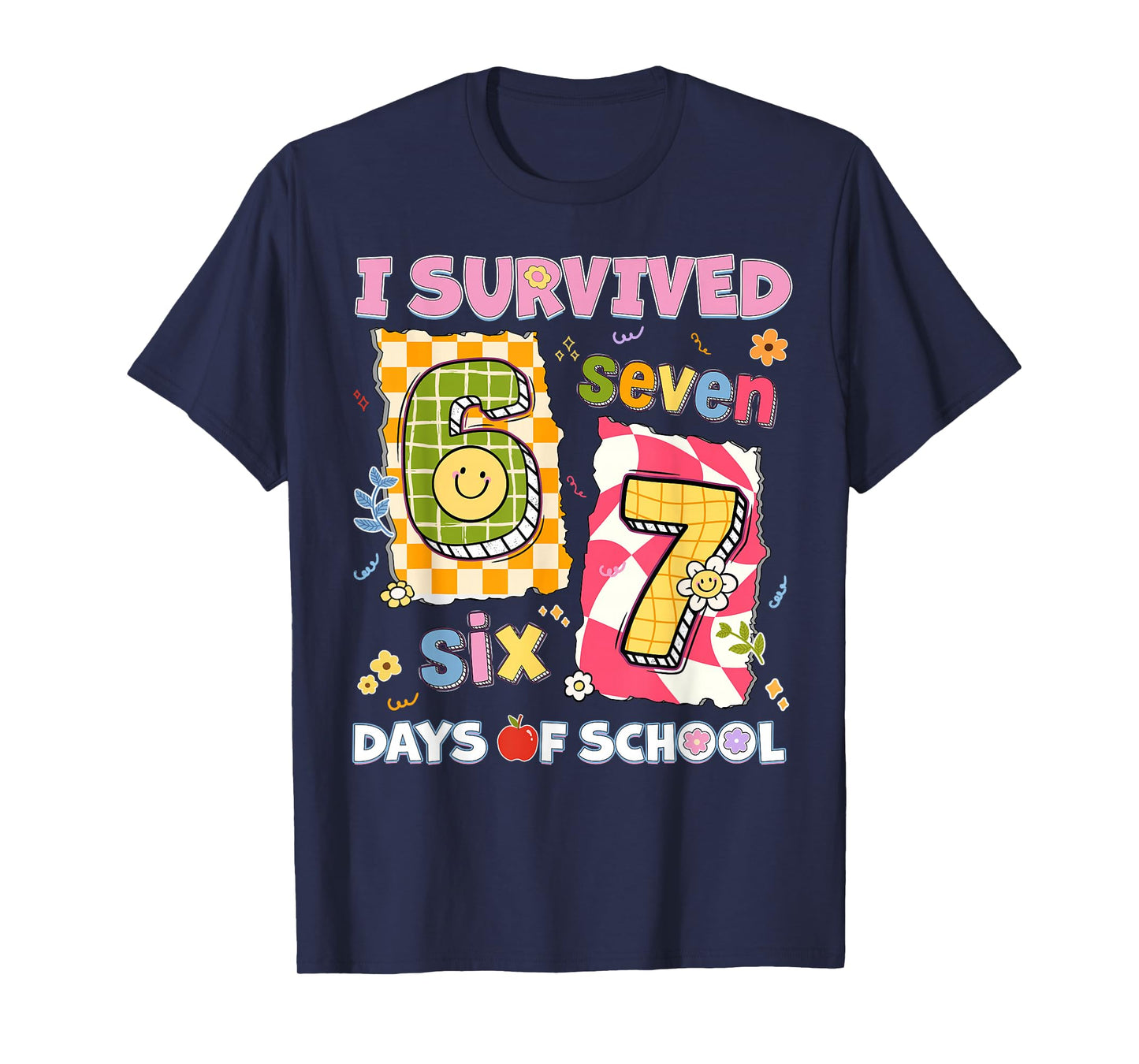 I Survived 67 Days of School Funny Meme Boy Girl Teacher T-Shirt
