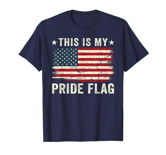 This is My Pride Flag USA American 4th of July Patriotic T-Shirt