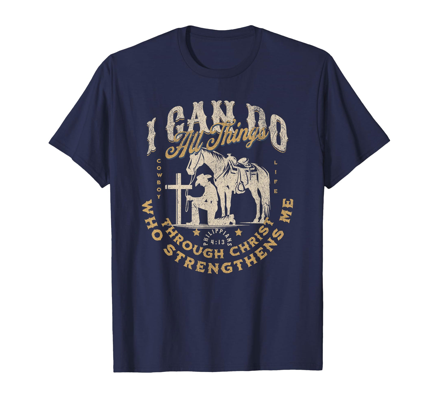 Cowboy Kneeling Cross Scripture Western Bible Verse Jesus T-Shirt