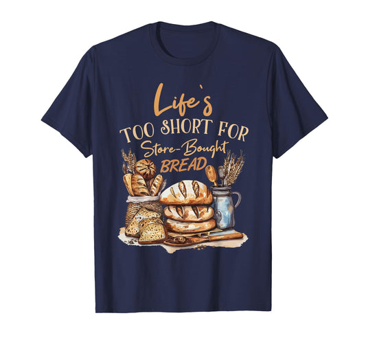 Baker Funny Saying for Bakery Bread Baking T-Shirt