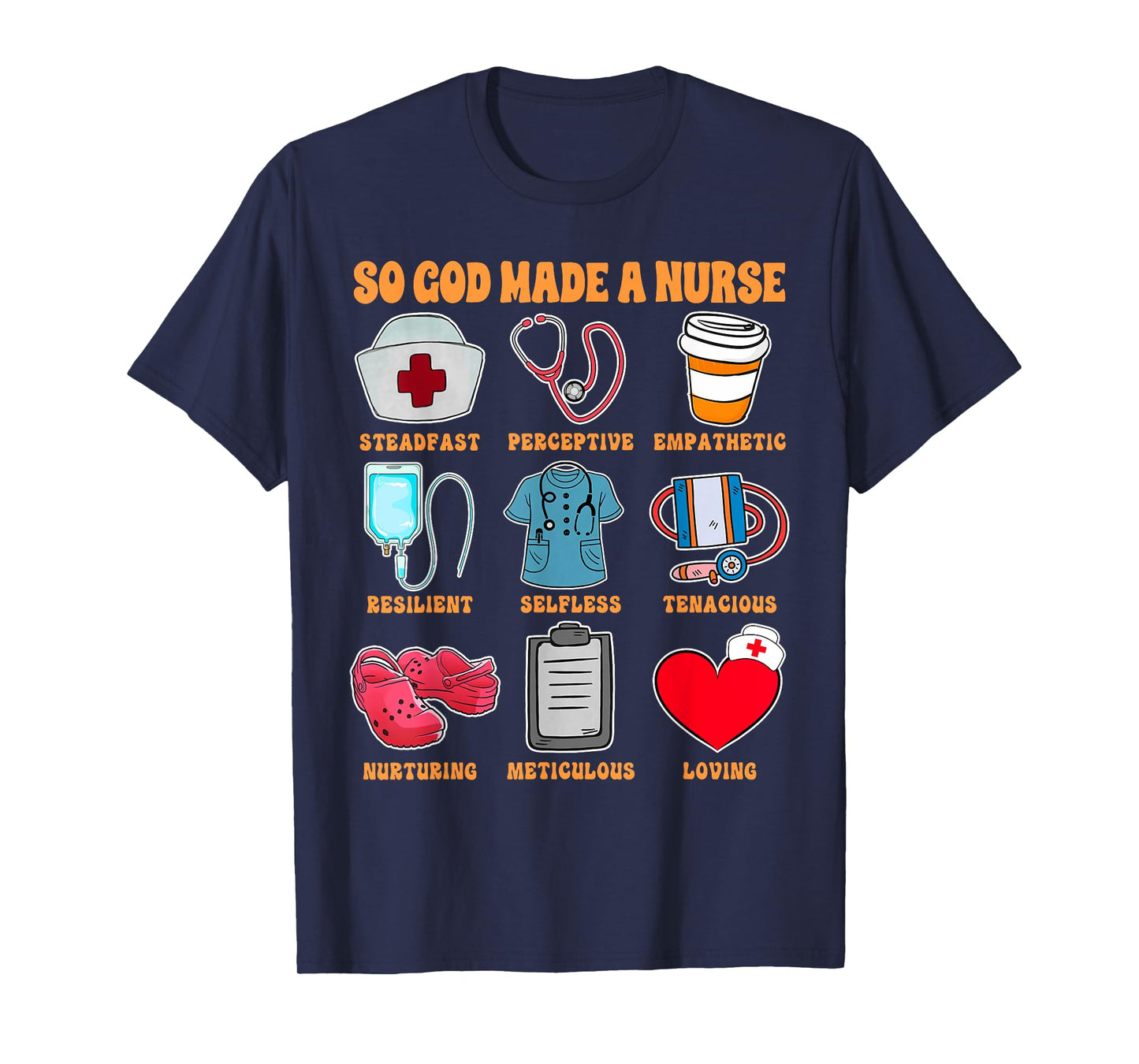 Christian RN Nurse Life Nursing ER ICU So God Made A Nurse T-Shirt