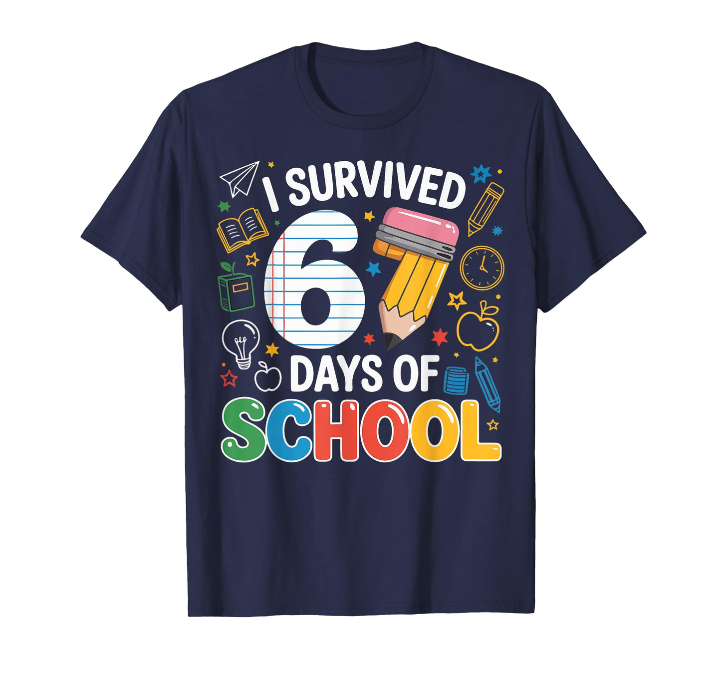 I Survived 67 Days of School Funny Meme Teacher Student T-Shirt