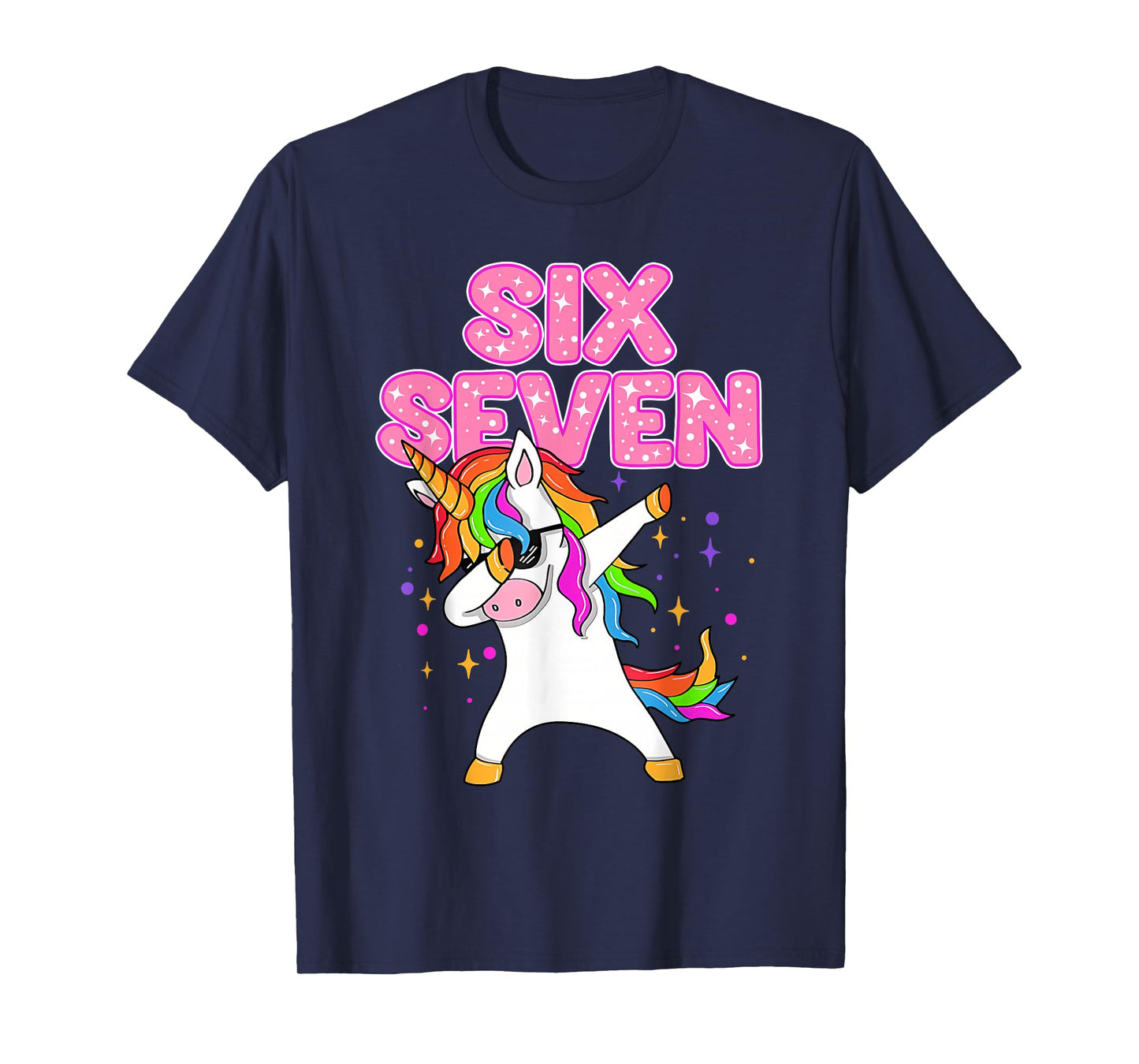 Cute Six Seven Unicorn Party Birthday Gift for Men Women Kid T-Shirt