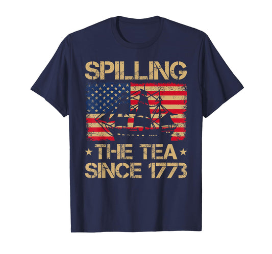 Spilling The Tea Since 1773 Vintage Us Flag 4th Of July T-Shirt