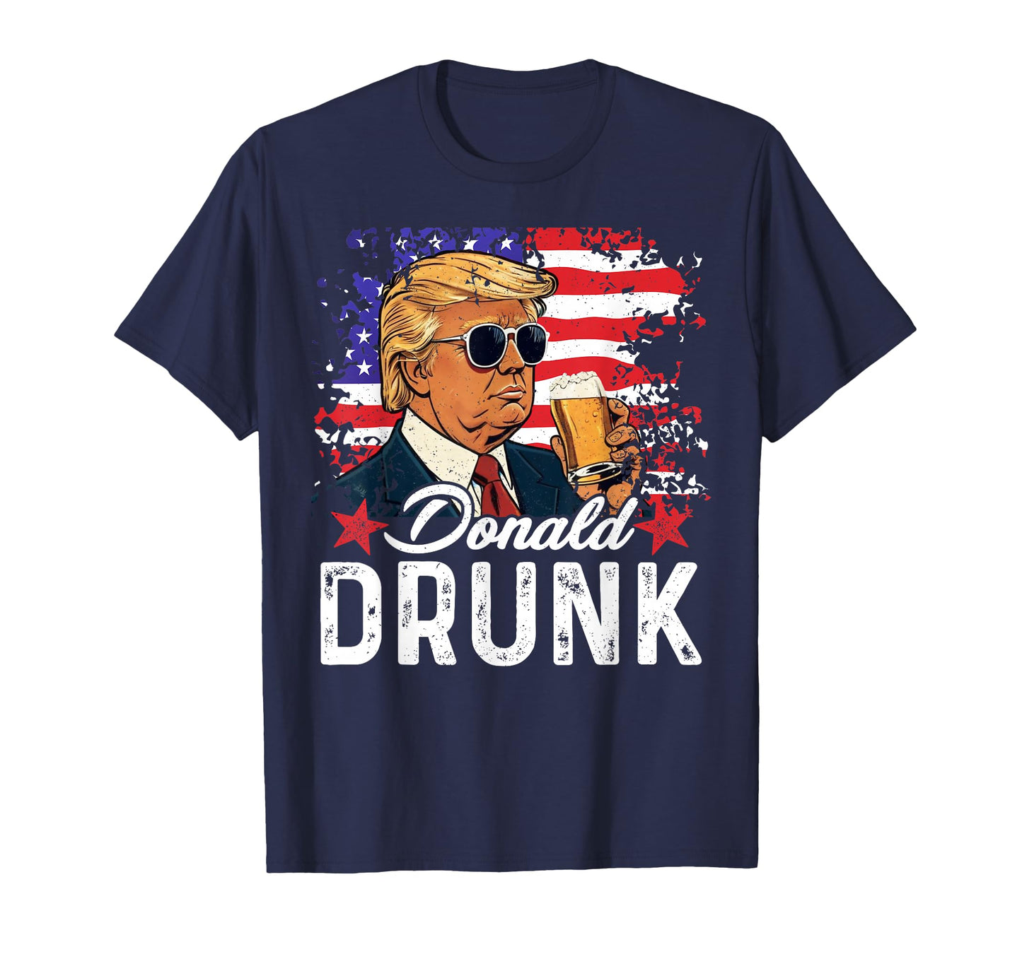 Donald Drunk Trump Drink Beer 4th of July American Flag T-Shirt
