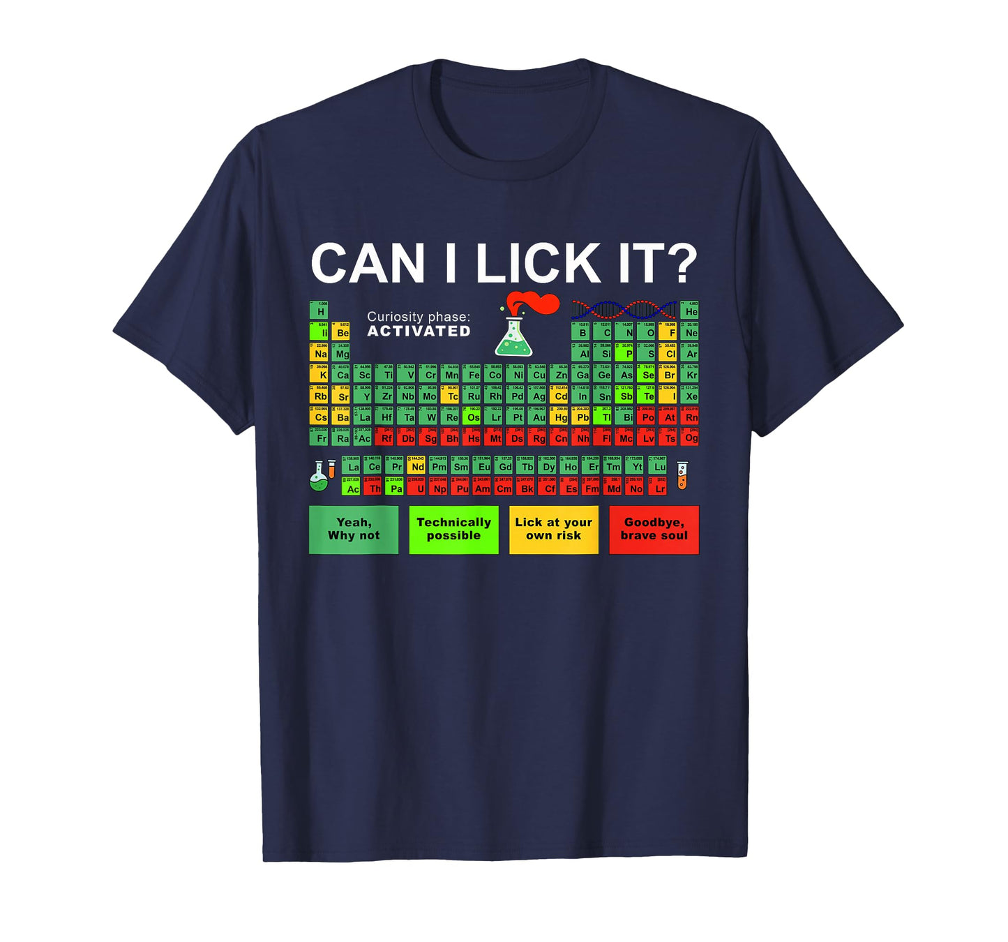 Can I Lick It Periodic Table Of Elements Science Student T-Shirt