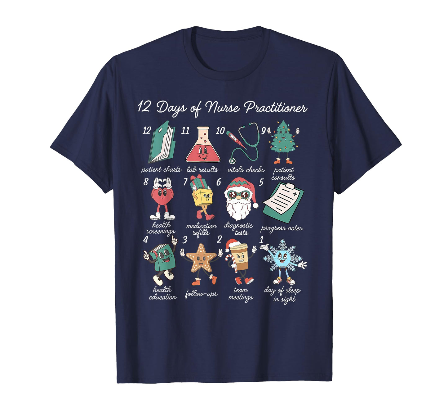 12 Days of Nurse Practitioner Medical NP Nursing Christmas T-Shirt