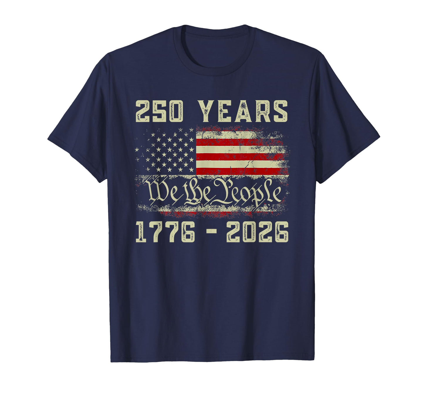 250 Years 1776-2026 250th Birthday USA Patriotic 4th of July T-Shirt