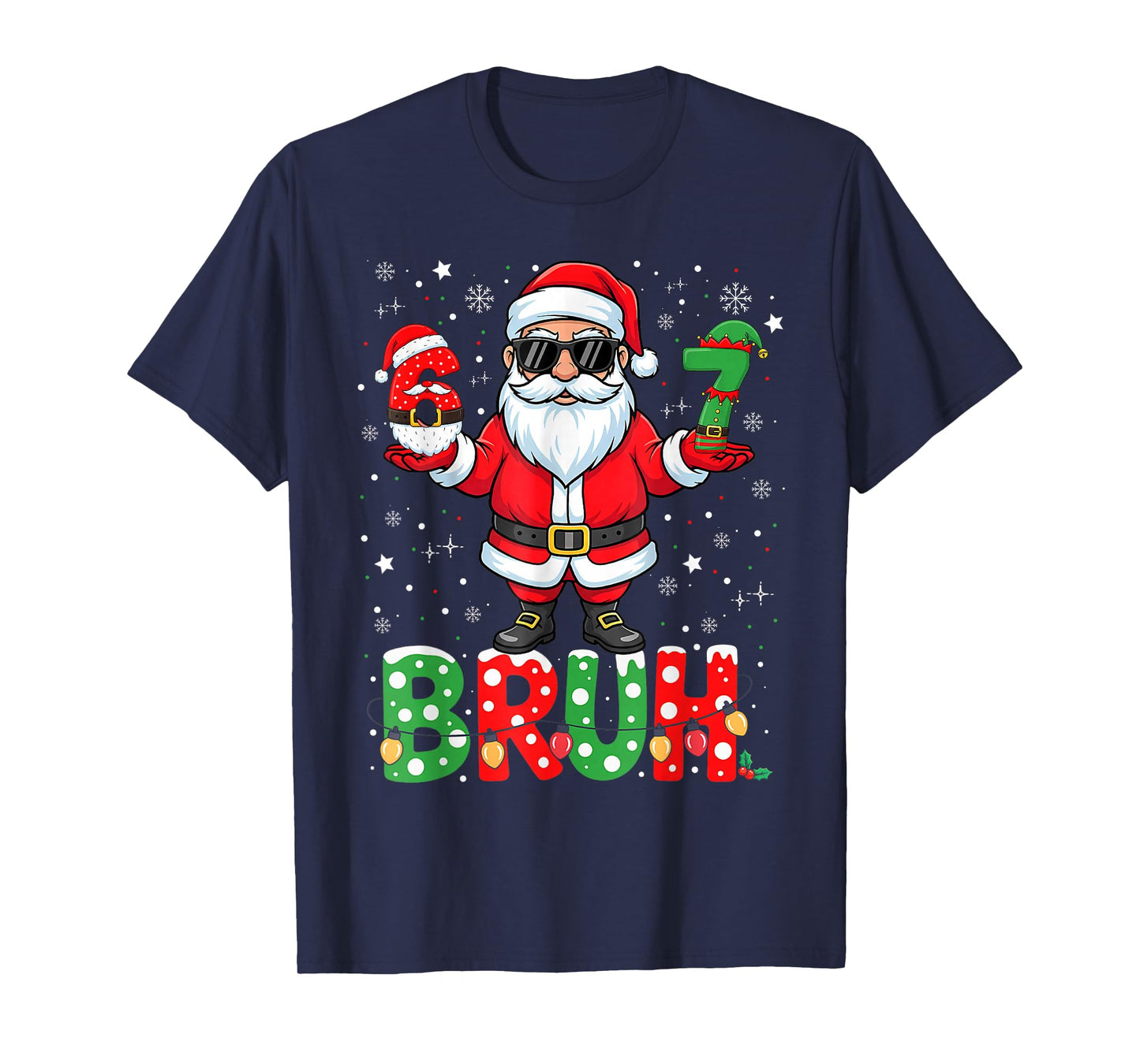Bruh 67 Six Seven 6 7 Meme Christmas Funny Boy Girl Kids T-Shirt