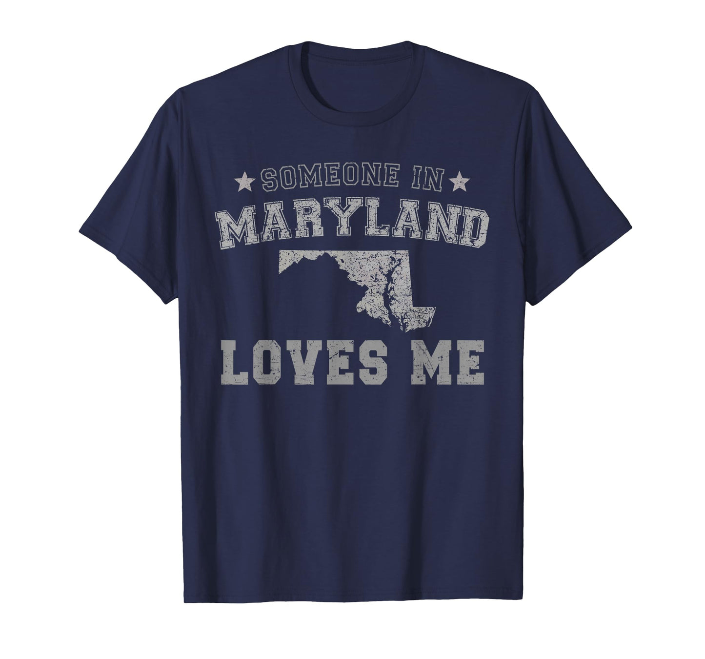 Someone In Maryland Loves Me Heart Vintage State T-Shirt