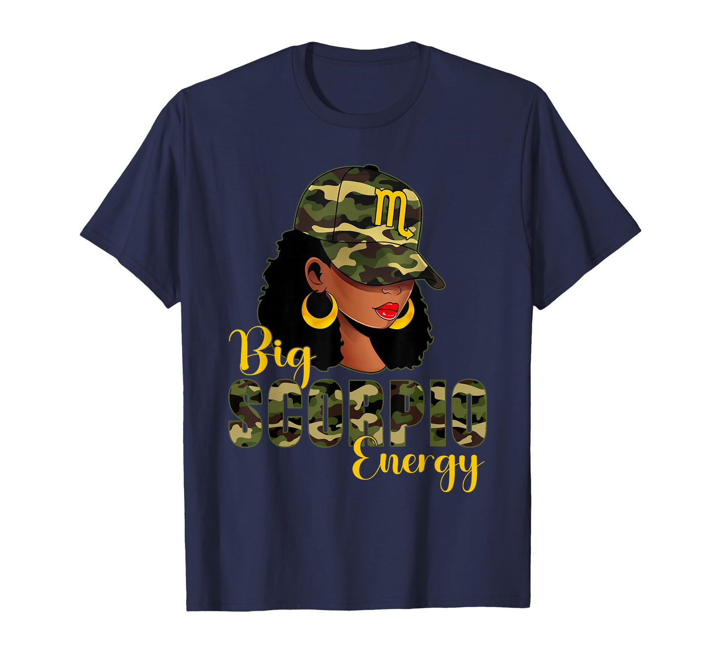 Big Scorpio Energy Camouflage Black Woman Cap Zodiac T-Shirt