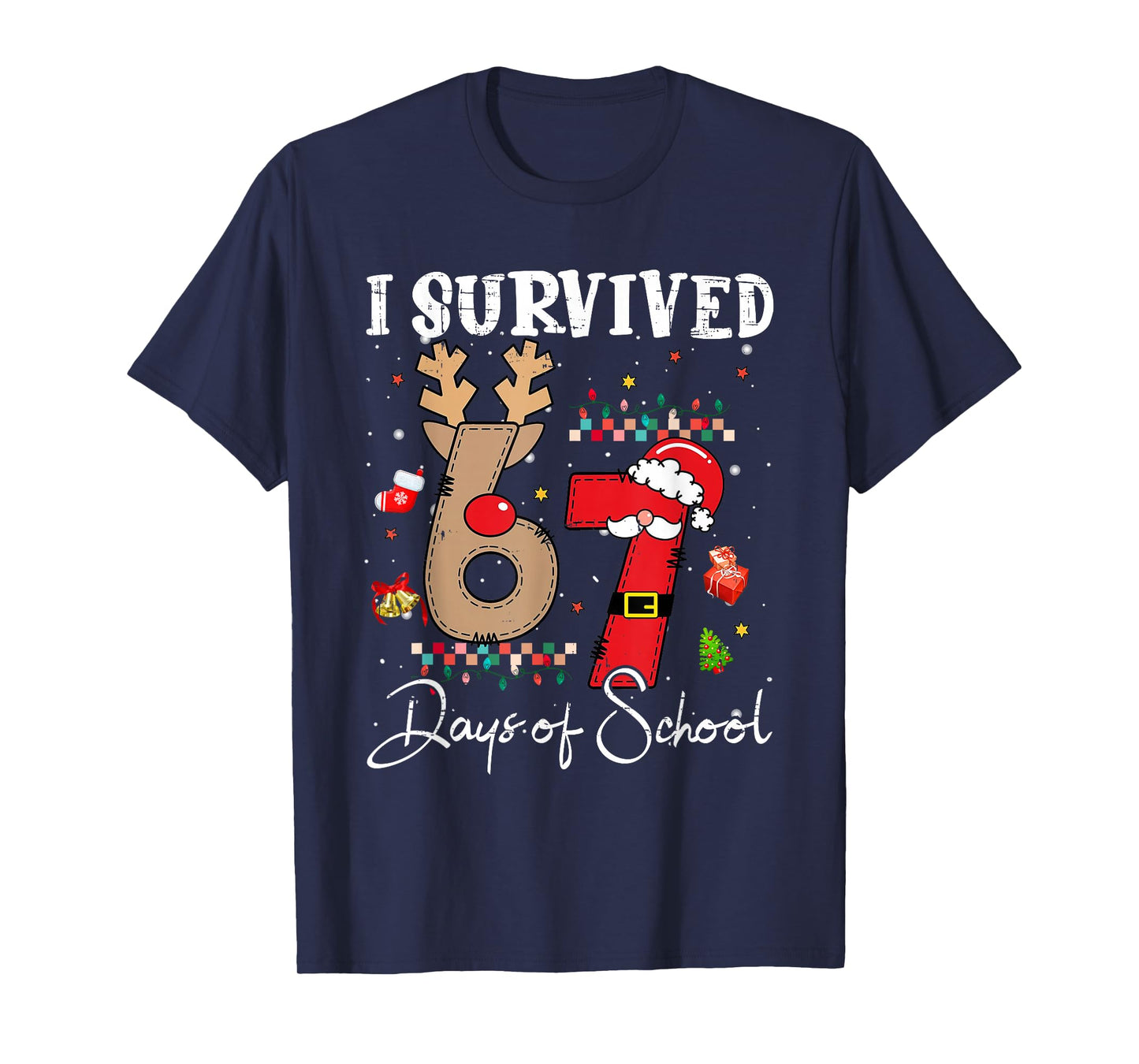I Survived 67 Days of School Christmas Candy Cane Six Seven T-Shirt