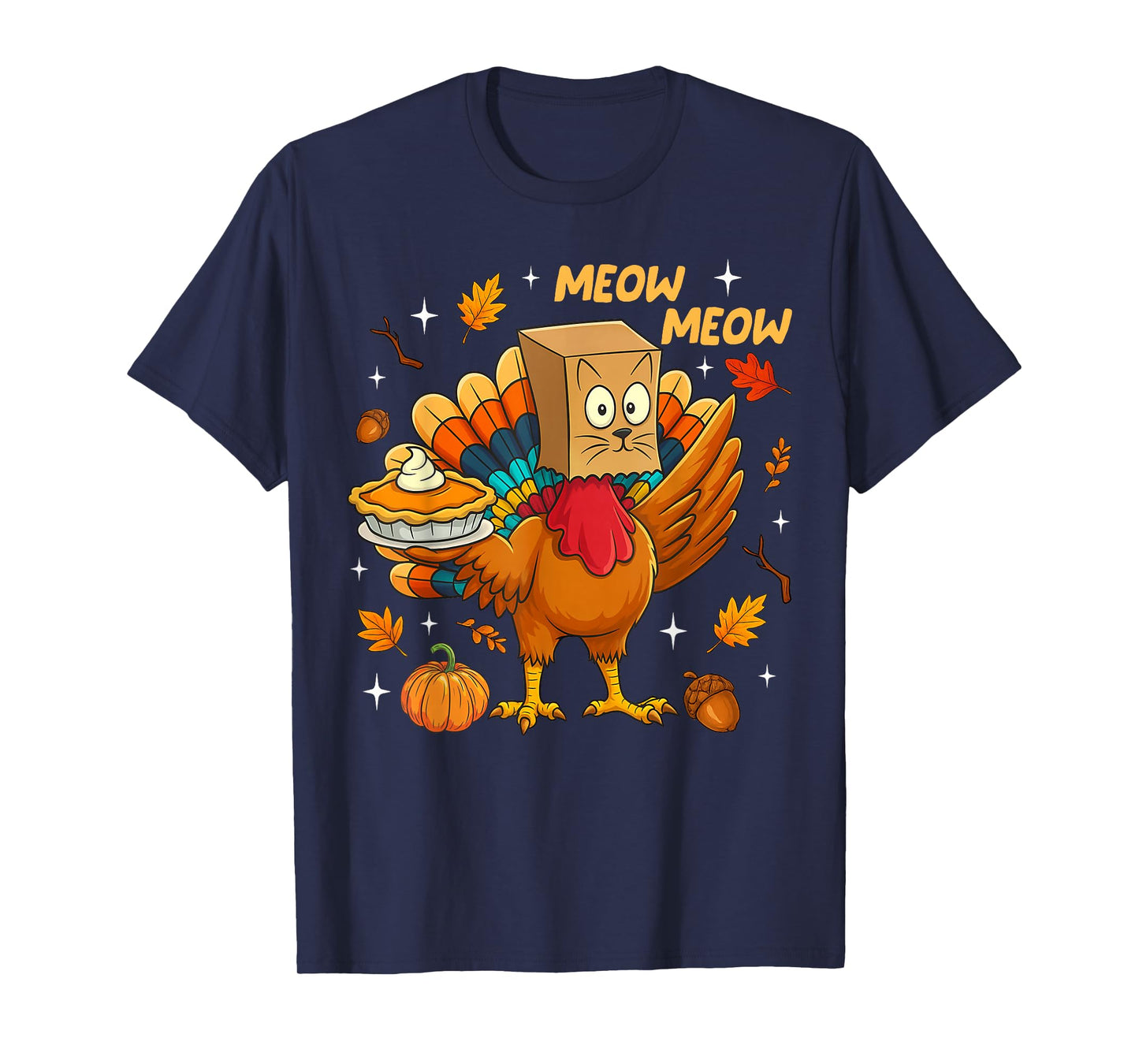 Thanksgiving Turkey Cat Meow Autumn Pumpkin Women Men Kids T-Shirt