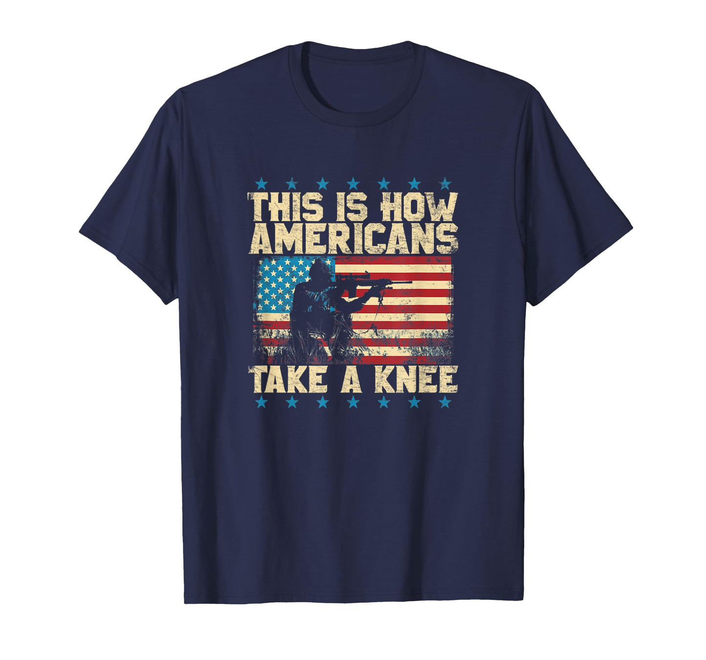 This Is How Americans Take A Knee Sniper American Flag T-Shirt