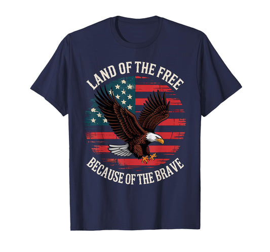 Land of The Free Because of The Brave Eagle American Flag T-Shirt