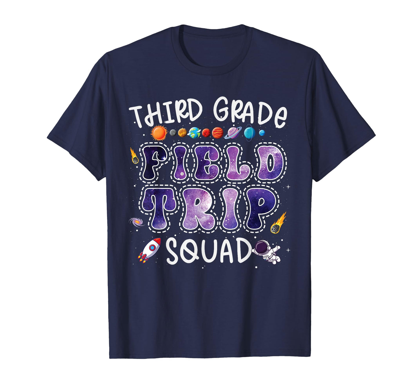 3rd Grade Space Center Field Trip Squad Teacher Student T-Shirt