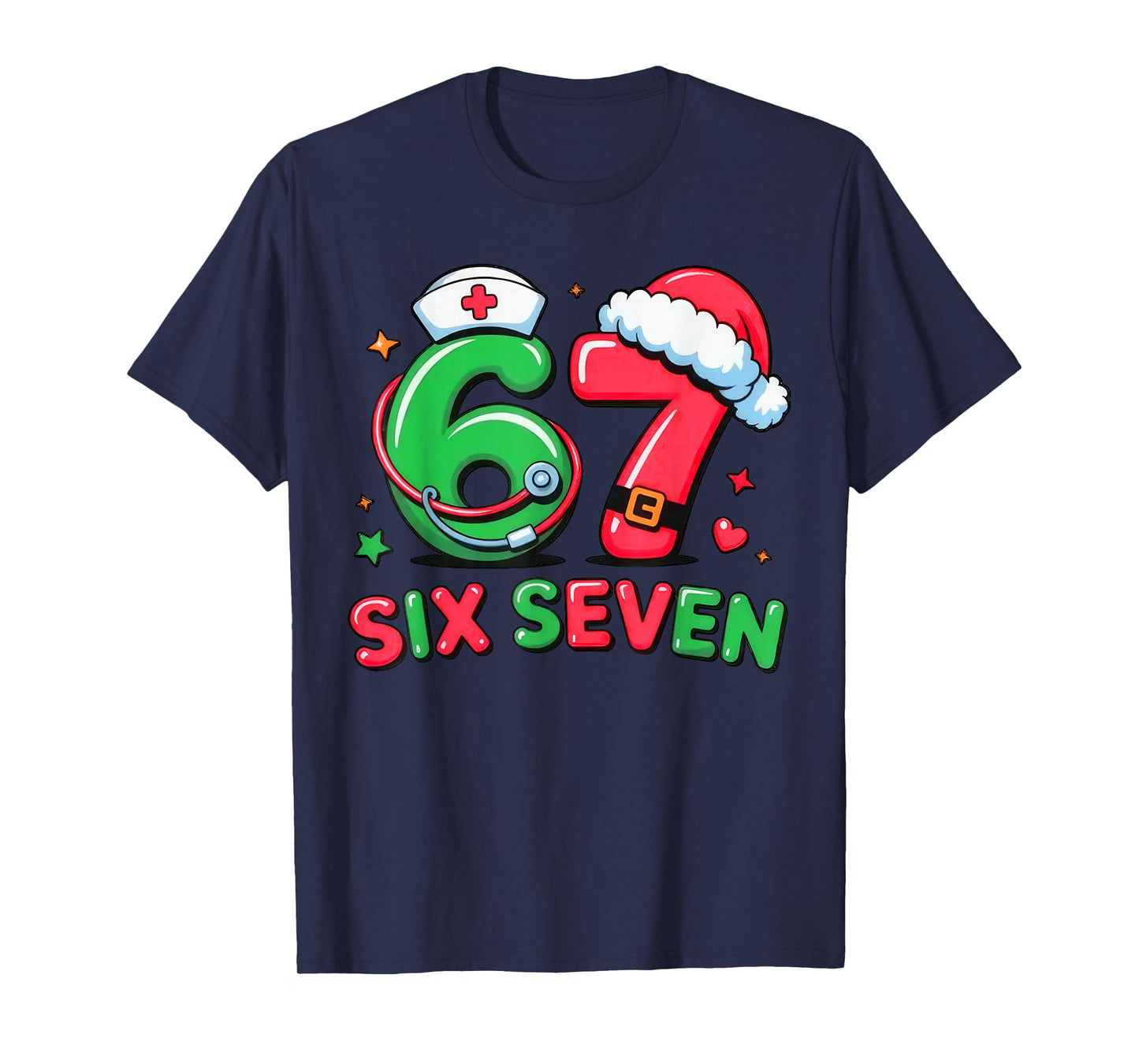 67 Meme Six Seven Women Men Nurse Christmas Matching Family T-Shirt