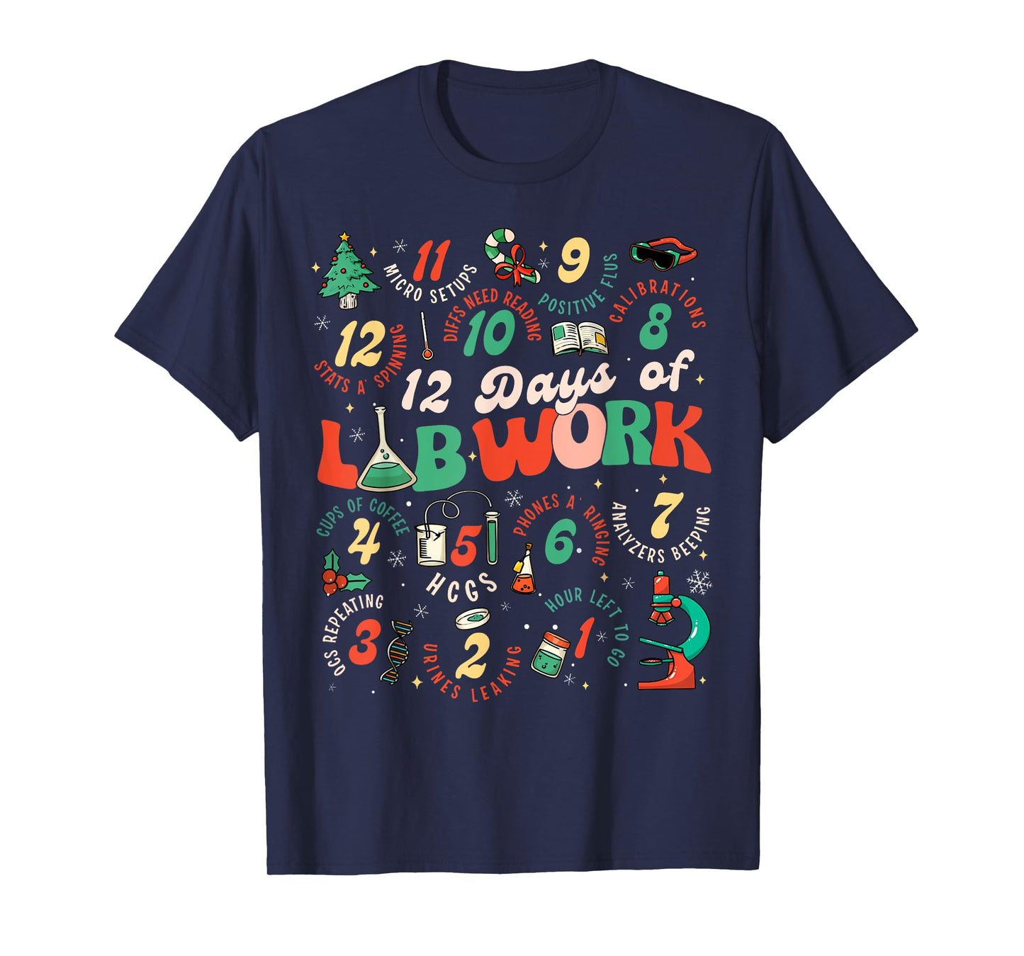 12 Days Of Lab Technician Christmas Funny Medical Laboratory T-Shirt