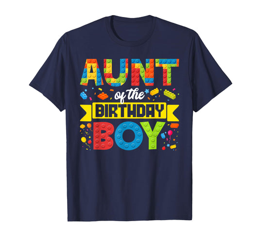 Aunt Of The Birthday Boy Master Builder Kids Building Blocks T-Shirt