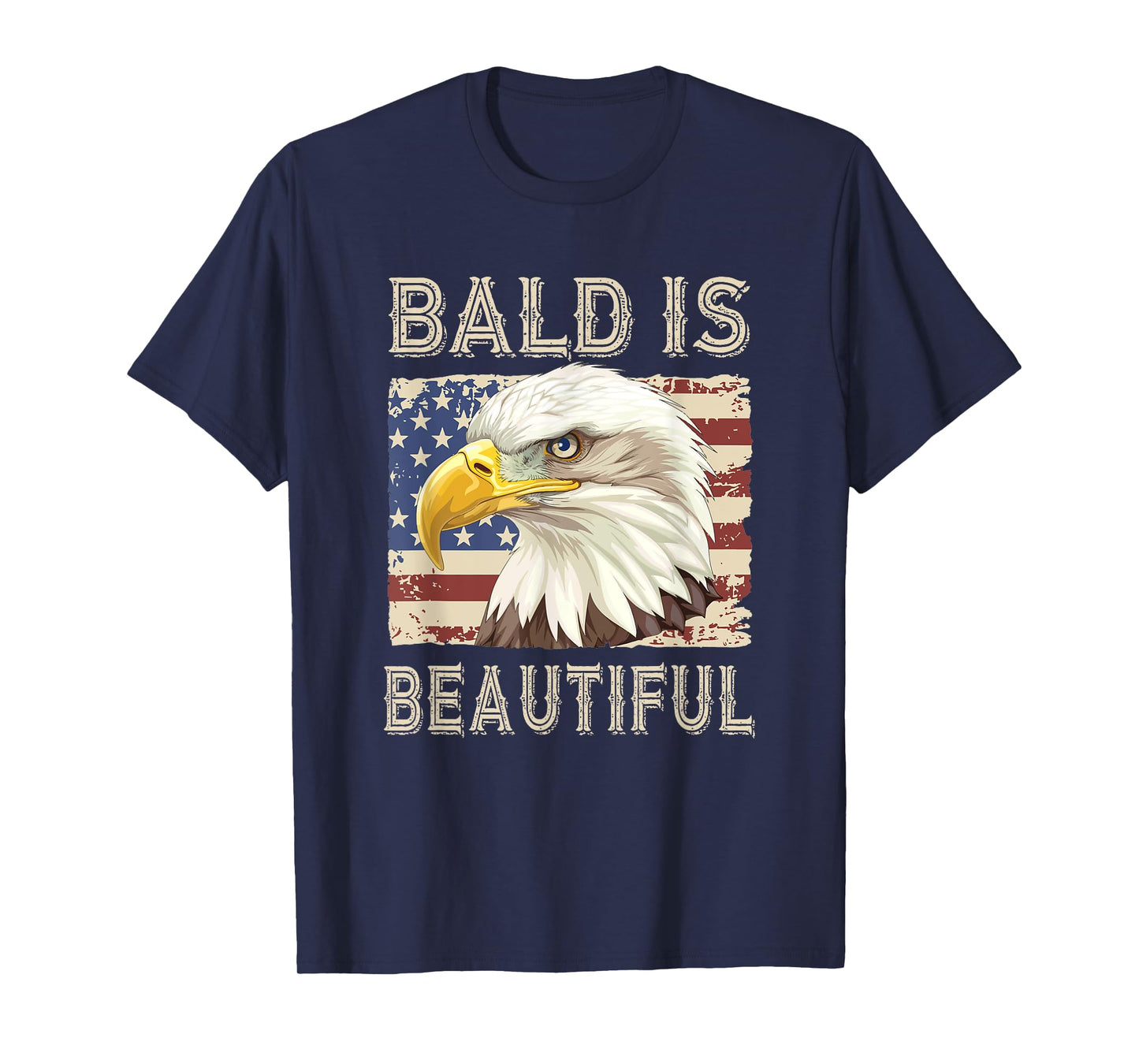 Bald Is Beautiful Bald Eagle T-Shirt
