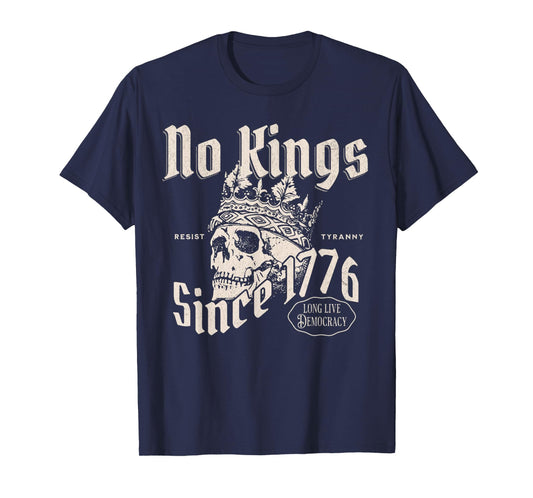 No Kings in America Since 1776 Patriotic 4th of July Skull T-Shirt