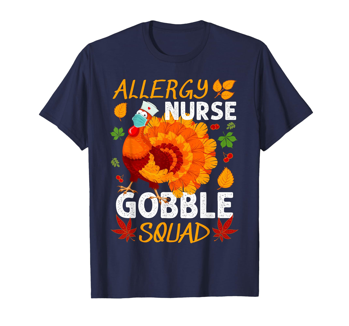 Allergy Nurse Gobble Squad Turkey Thanksgiving Fall T-Shirt