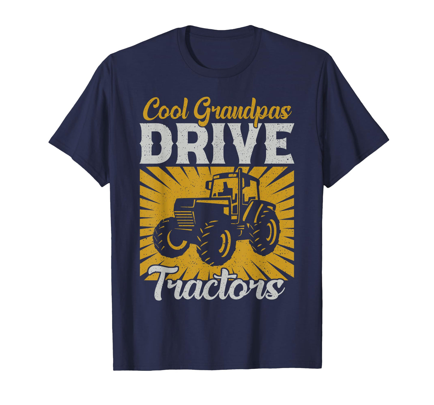 Cool Grandpas Drive Tractors Retro Cool Grandpas Farmer Farm T-Shirt