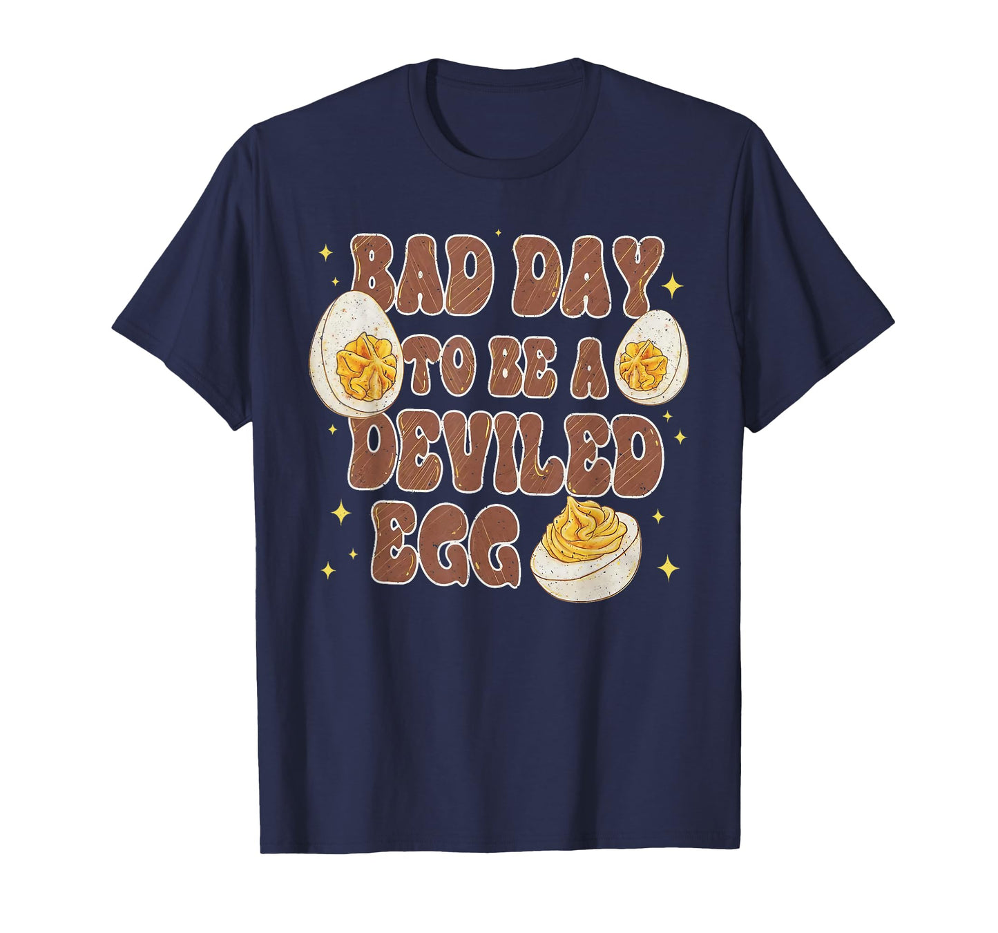 Bad Day to Be A Deviled Egg Thanksgiving Dinner Food Humor T-Shirt