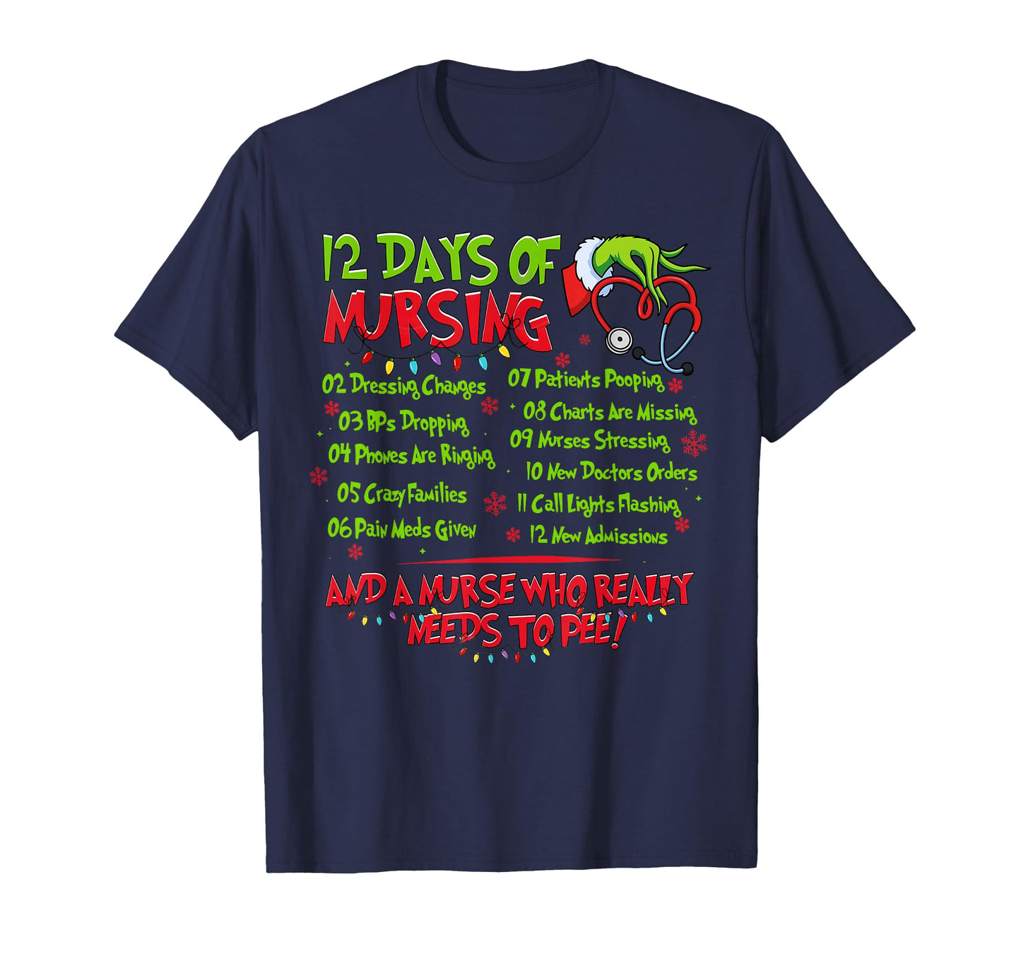 Christmas Nurse Funny 12 Days of Nursing Er Nicu PICU Rn T-Shirt