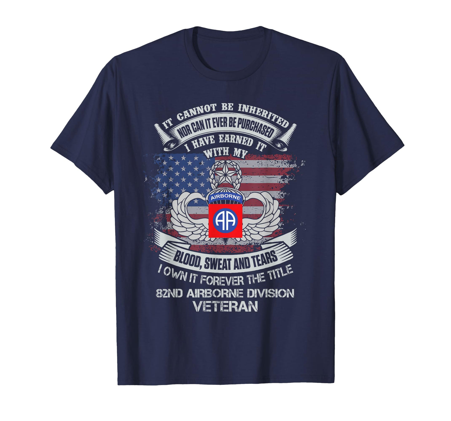 Own Forever The Title 82nd Airborne Division Flag American T-Shirt