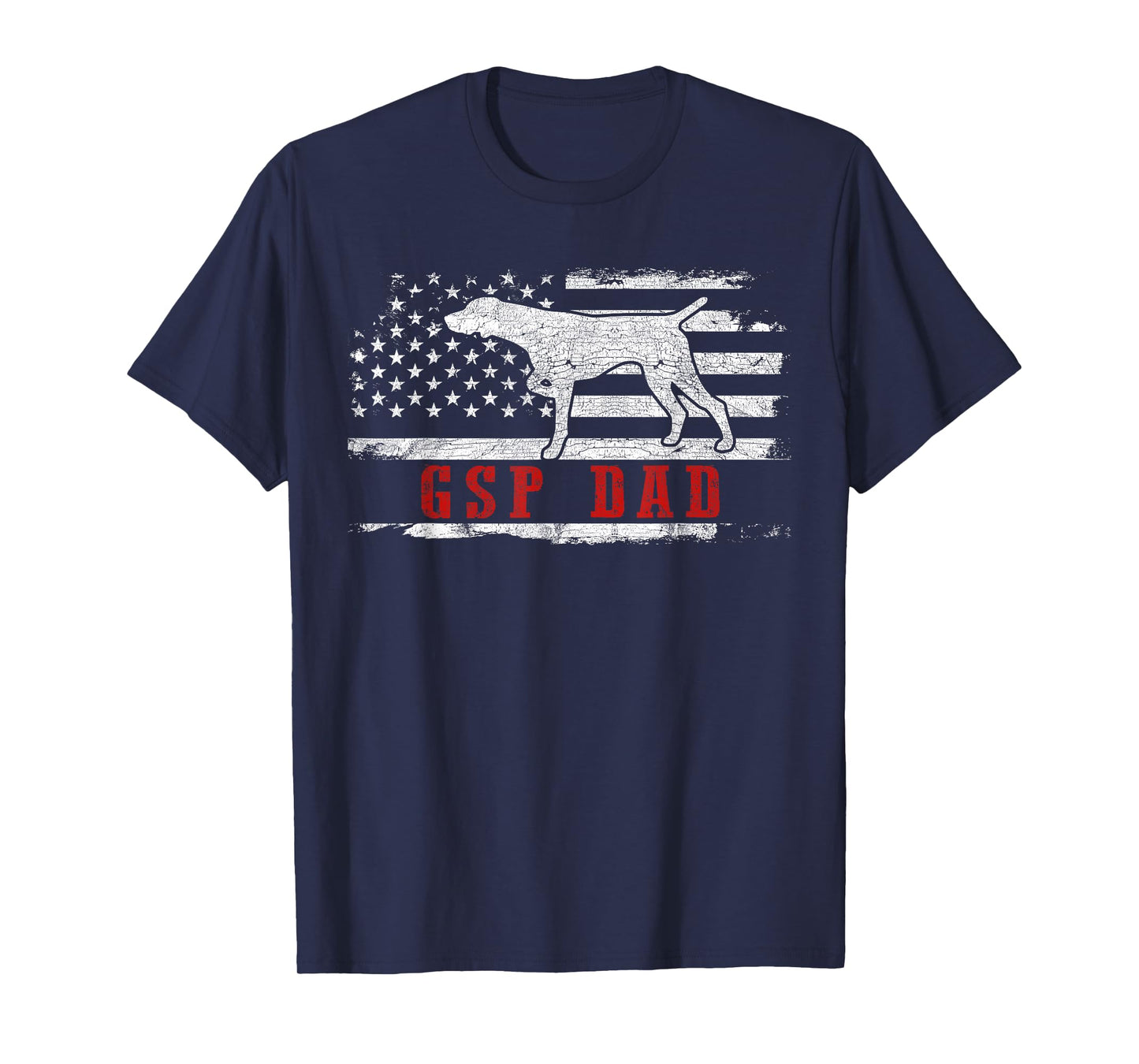 GSP Dad American Flag German Shorthaired Pointer Dog T-Shirt