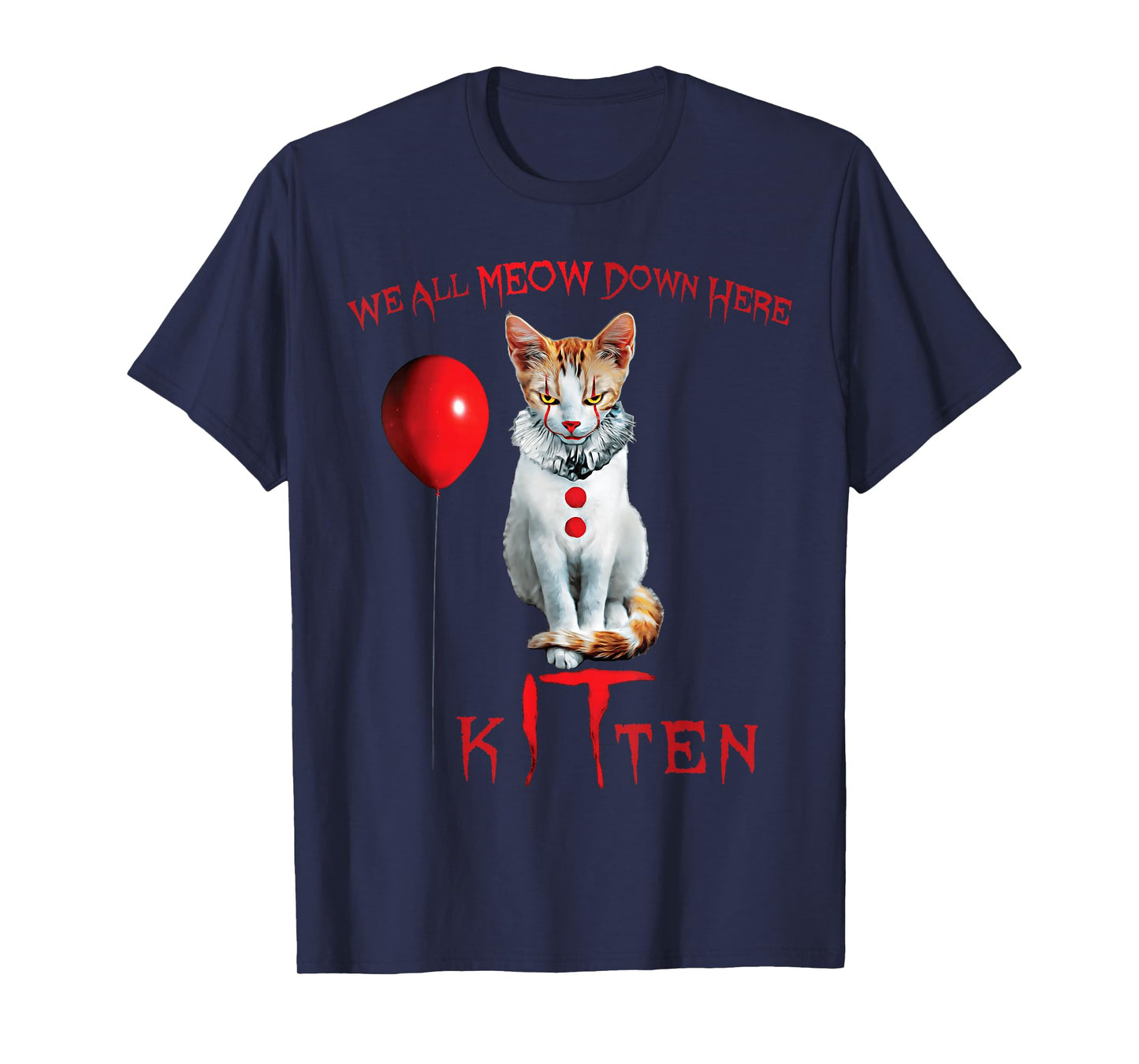 We All Meow Clown Cat Kitten Halloween Funny Cute T-Shirt