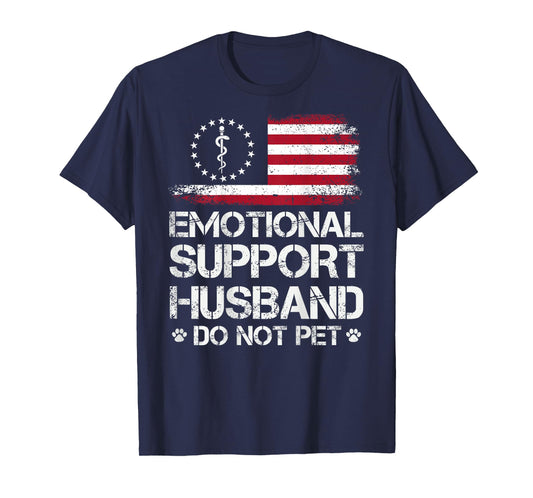 ON Back Emotional Support Husband Do Not Pet American Flag T-Shirt