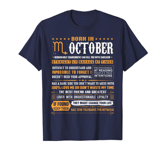 October Birthday Gifts - Born in October Scorpio T-Shirt T-Shirt