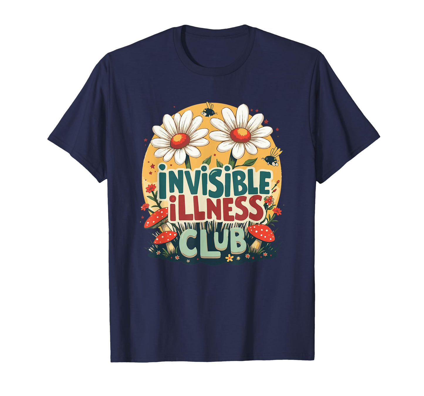 Cute Invisible Illness Social Club ,Floral Hidden Disability T-Shirt