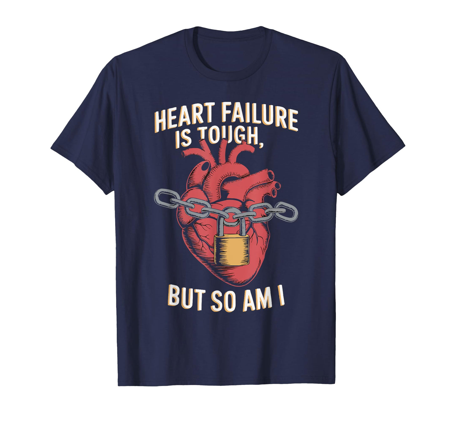 Congestive Heart Failure Chronic Disease CHF Awareness T-Shirt