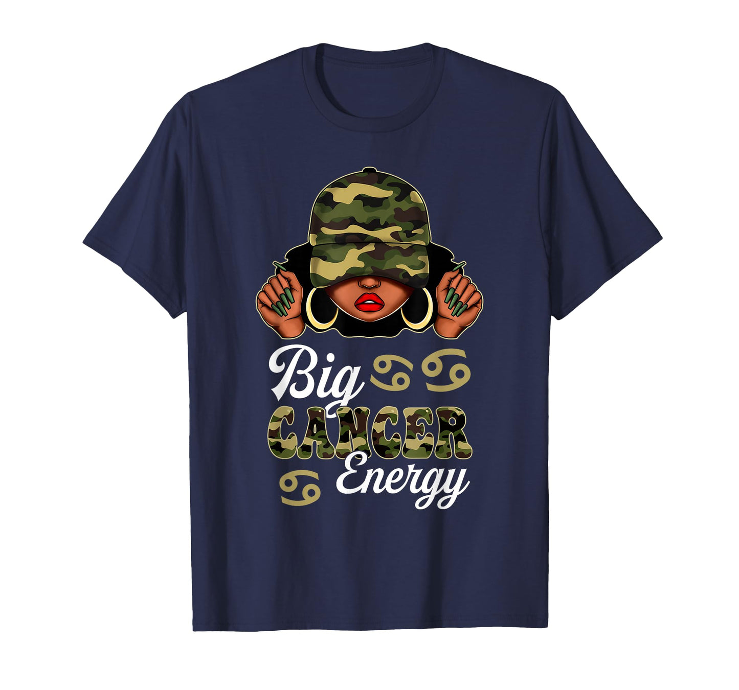 Big Cancer Energy Black Woman Camouflage Zodiac Sign T-Shirt