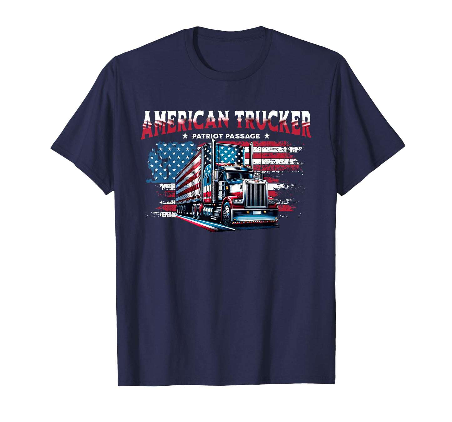 US American Flag Semi Truck Driver Trucker Pride Gifts T-Shirt