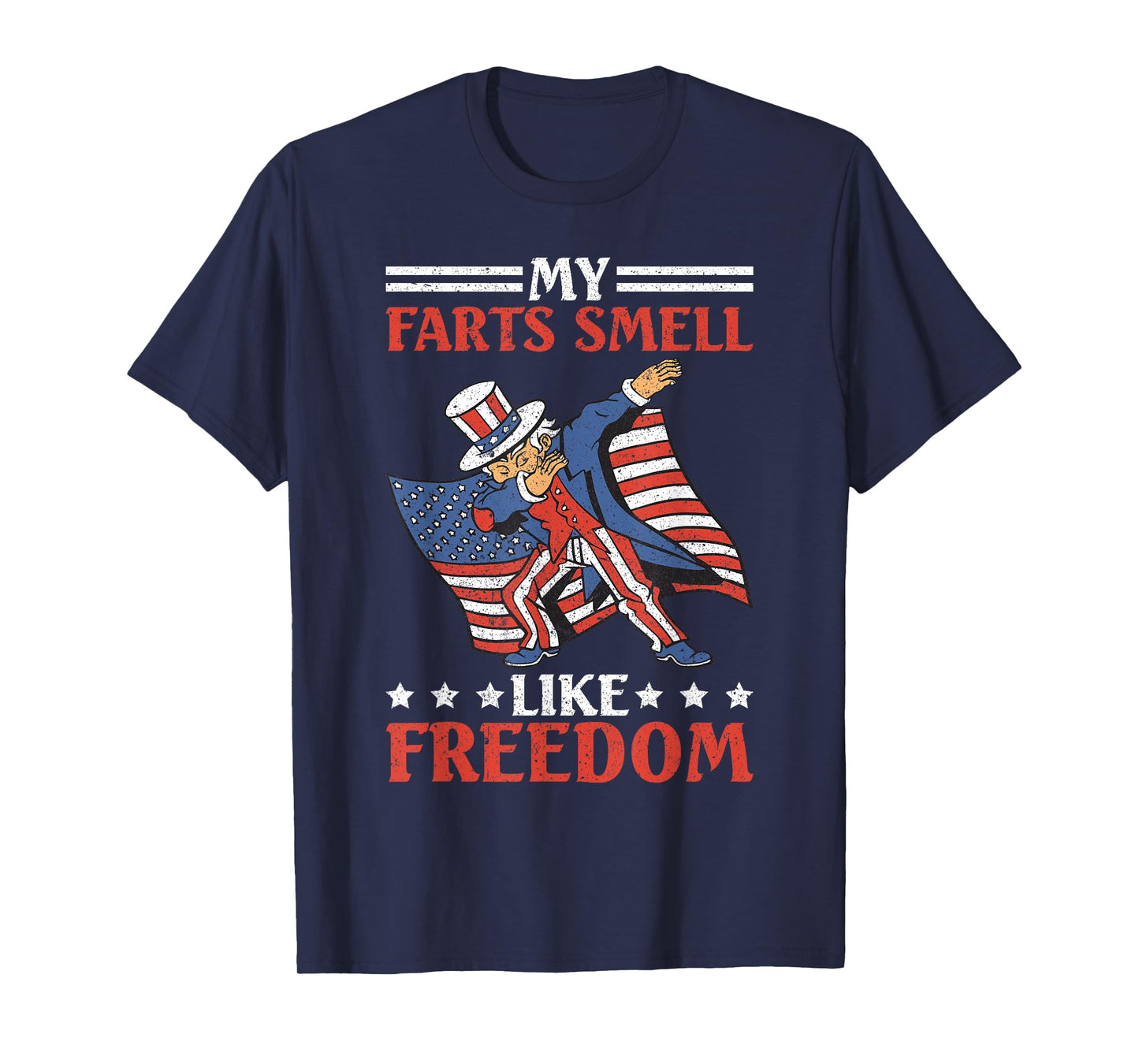 My Farts Smell Like Freedom T-Shirt