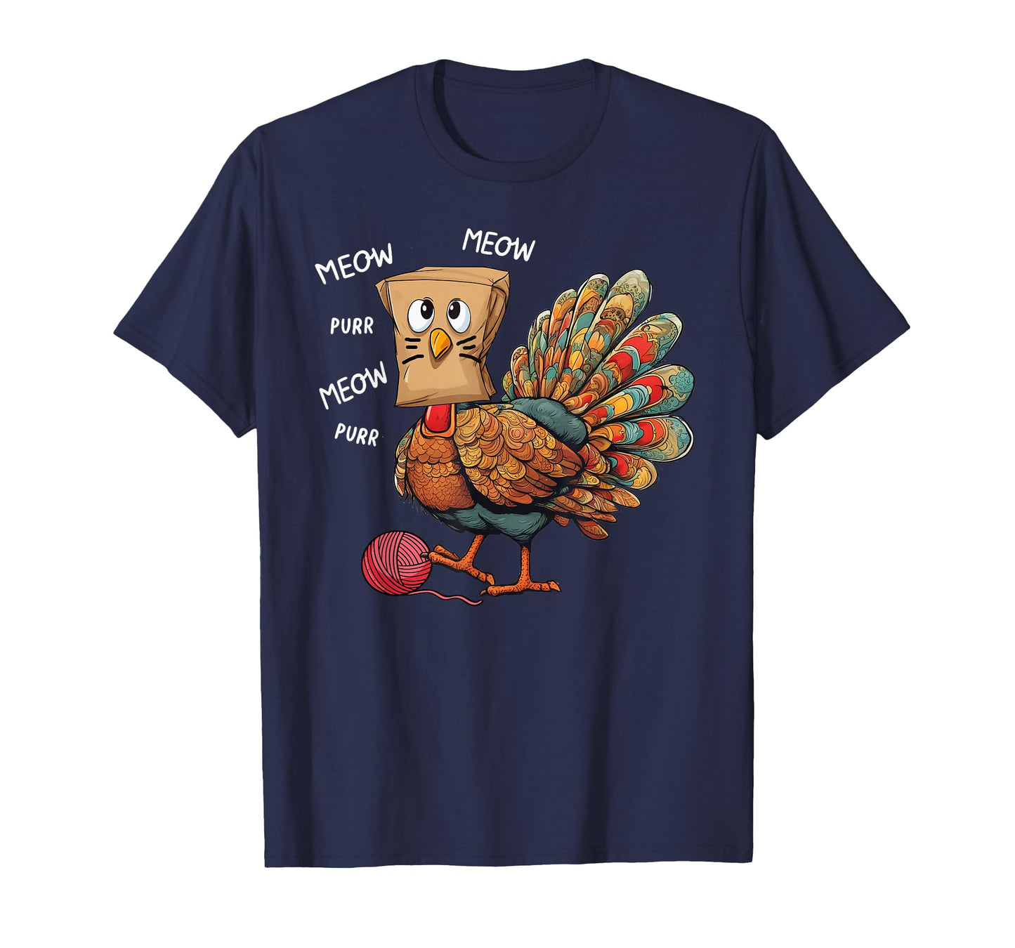 Thanksgiving Turkey Meow I'm a Cat Funny Thanksgiving Men Women Girls Kids T-Shirt